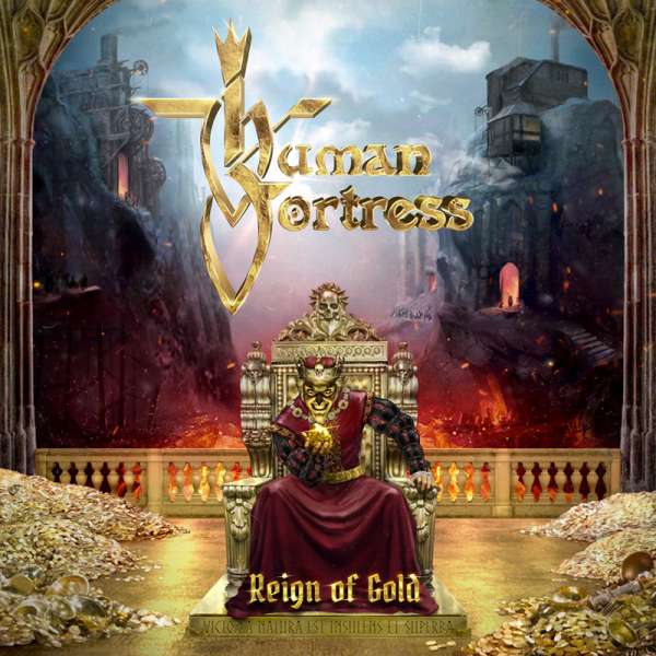 HUMAN FORTRESS - Reign Of Gold - CD Jewelcase