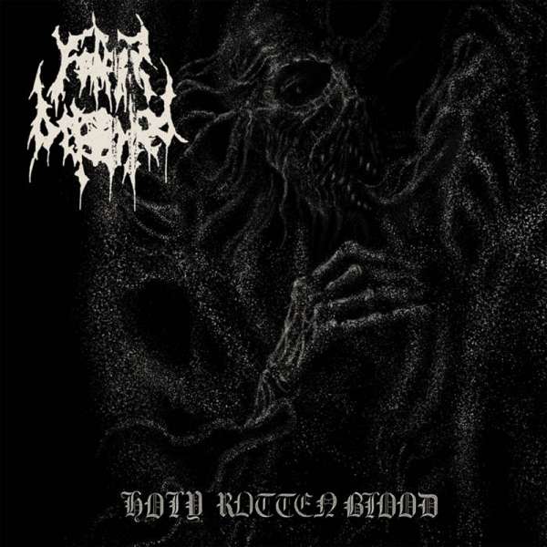 FATHER BEFOULED - Holy Rotten Blood EP - CD