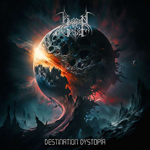 BURDEN OF GRIEF - Destination Dystopia - CD Jewelcase