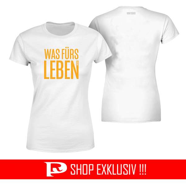 KIM FISHER - Was fürs Leben - T-Shirt (sizes S - XL) - Shop Exklusiv!