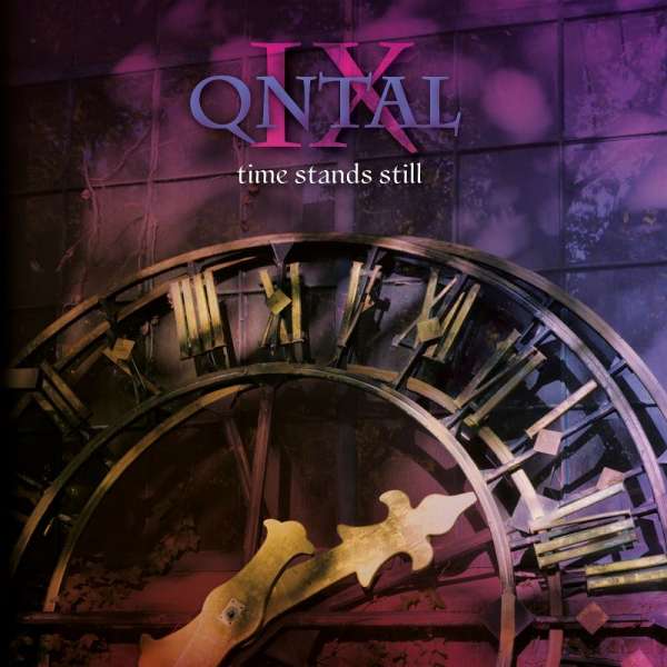 QNTAL - IX - Time Stands Still - Digipak incl. Poster