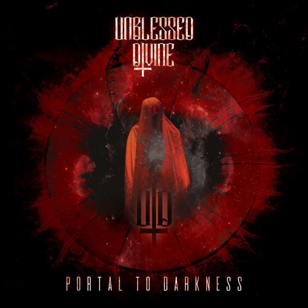 UNBLESSED DIVINE - Portal To Darkness - Digipak-CD