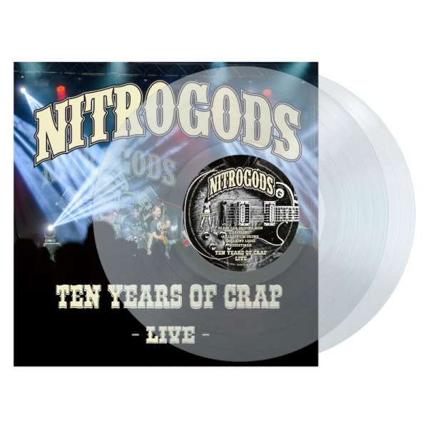 NITROGODS - Ten Years Of Crap - Live - Ltd. Gatefold Clear 2-LP