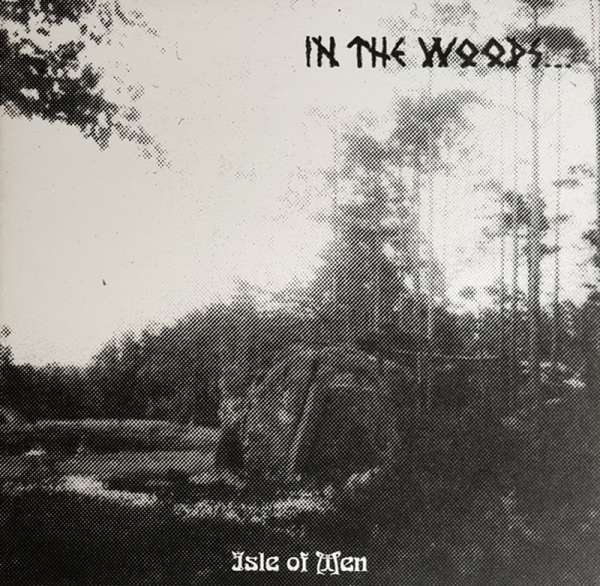IN THE WOODS - Isle Of Men - CD Jewelcase (Demo-Rerelease)