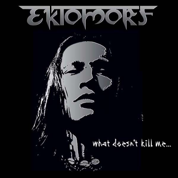 EKTOMORF - What Doesn&#039;t Kill Me... - CD Jewelcase