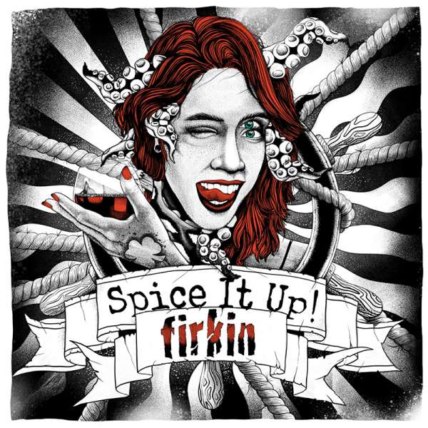 FIRKIN - Spice it up! - Digipak-CD