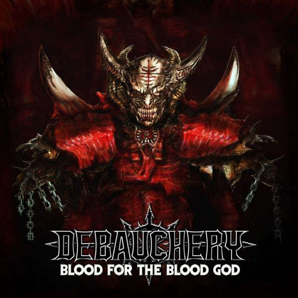 DEBAUCHERY - Blood For The Blood God - Ltd. 3-CD-Digipak