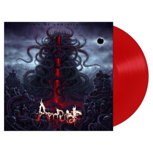 AMPUTATE - Dawn Of Annihilation - Ltd. RED LP