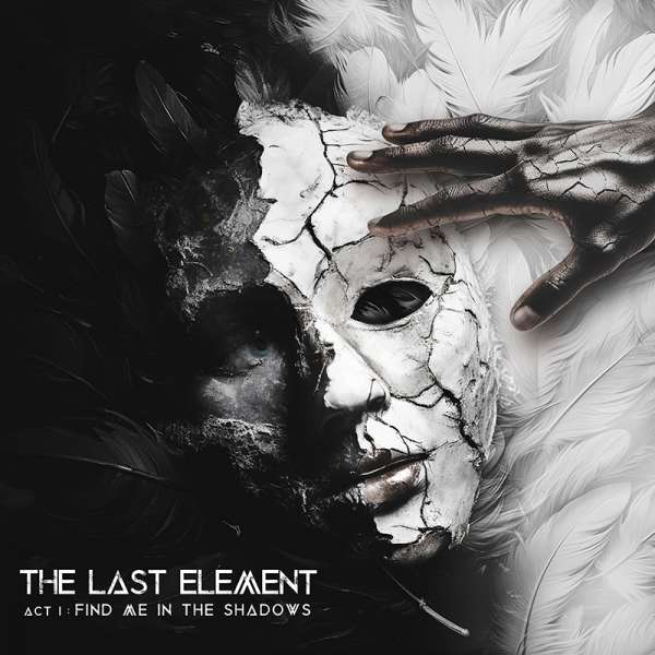 THE LAST ELEMENT - Act I: Find me in the Shadows - CD Jewelcase