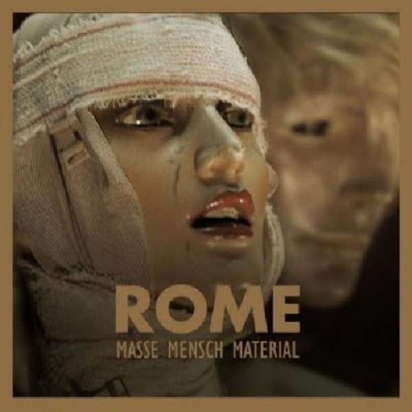 ROME - Masse Mensch Material - Digipak-CD