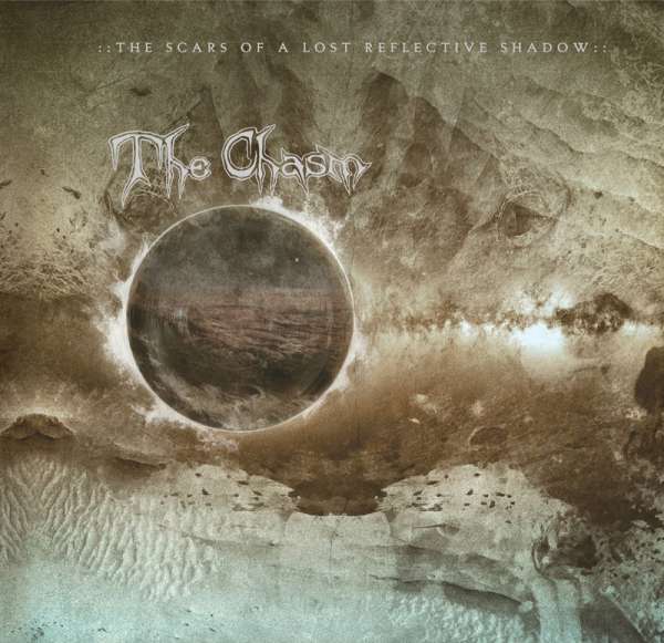 THE CHASM - The Scars Of A Lost Reflective Shadow - Ltd. BLACK LP