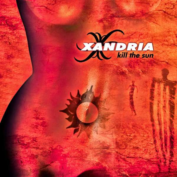 XANDRIA - Kill The Sun - CD Jewelcase