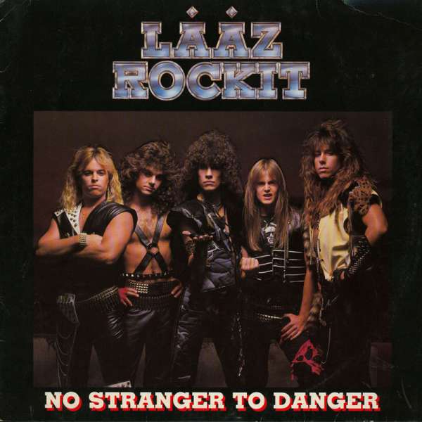 LAAZ ROCKIT - No Stranger To Danger (Re-Issue) - CD Jewelcase