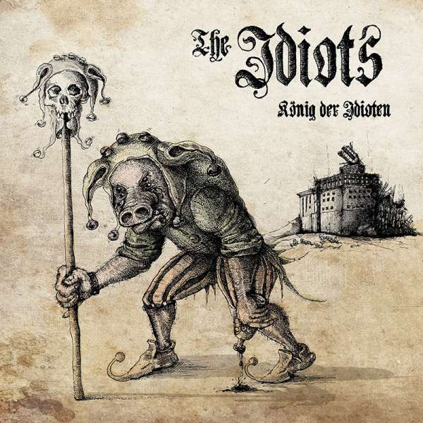 THE IDIOTS - König der Idioten - Digipak-CD