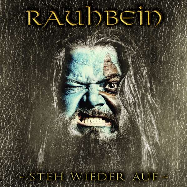RAUHBEIN - Steh Wieder Auf - Digipak-CD