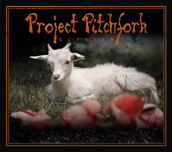 PROJECT PITCHFORK - Elysium - Digipak-CD