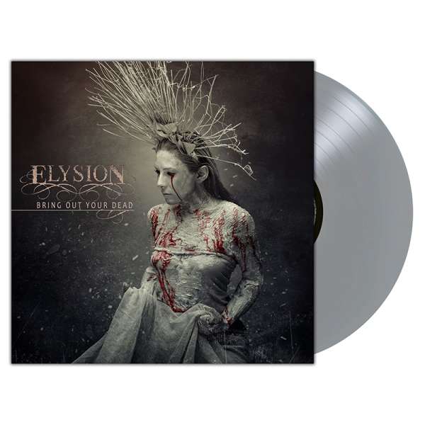 ELYSION - Bring Out Your Dead - Ltd. SILVER LP