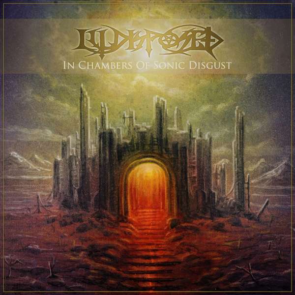 ILLDISPOSED - In Chambers Of Sonic Disgust - Digipak-CD