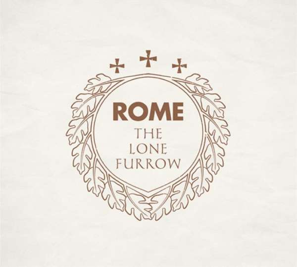 ROME - The Lone Furrow - Digipak-CD