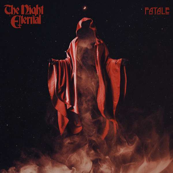 THE NIGHT ETERNAL - Fatale - Ltd. Gatefold SMOKE RED LP