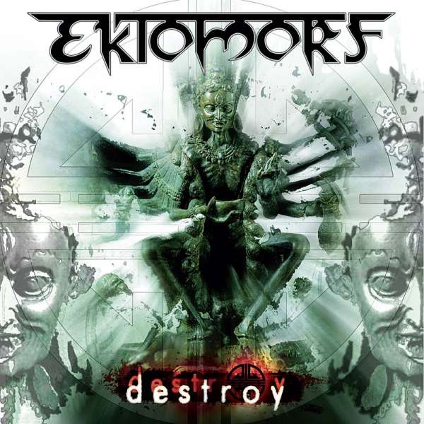 EKTOMORF - Destroy Re-Release