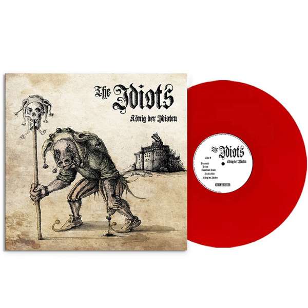 THE IDIOTS - König der Idioten - Ltd. RED LP