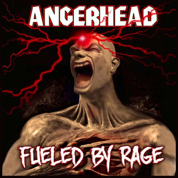 ANGERHEAD - FUELED BY RAGE - CD (Jewelcase)