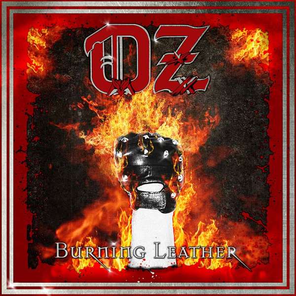 OZ - Burning Leather - CD